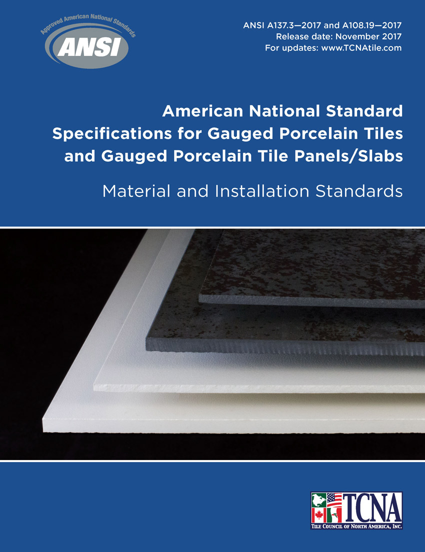 New TCNA/ANSI standards help define quality control for sintered stone slabs and panels.